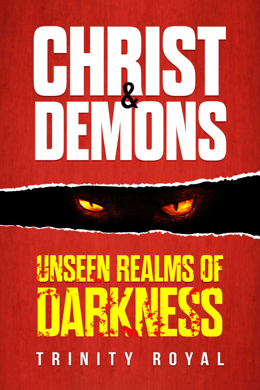 [eBook] Christ & Demons. Unseen Realms of Darkness.