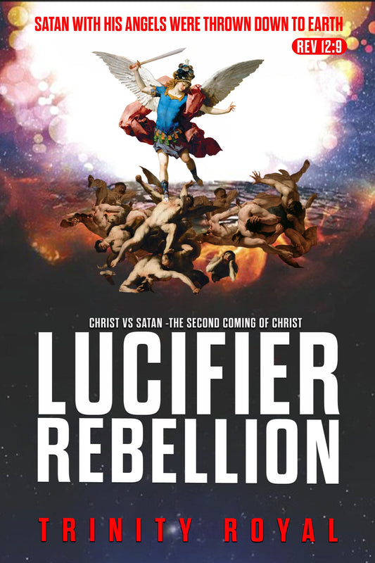 [eBook] Lucifer Rebellion. Christ vs Satan. The Second Coming of Christ