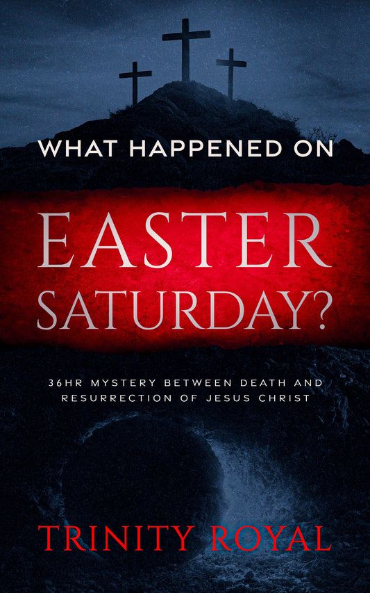 [eBook] What Happened on Easter Saturday?